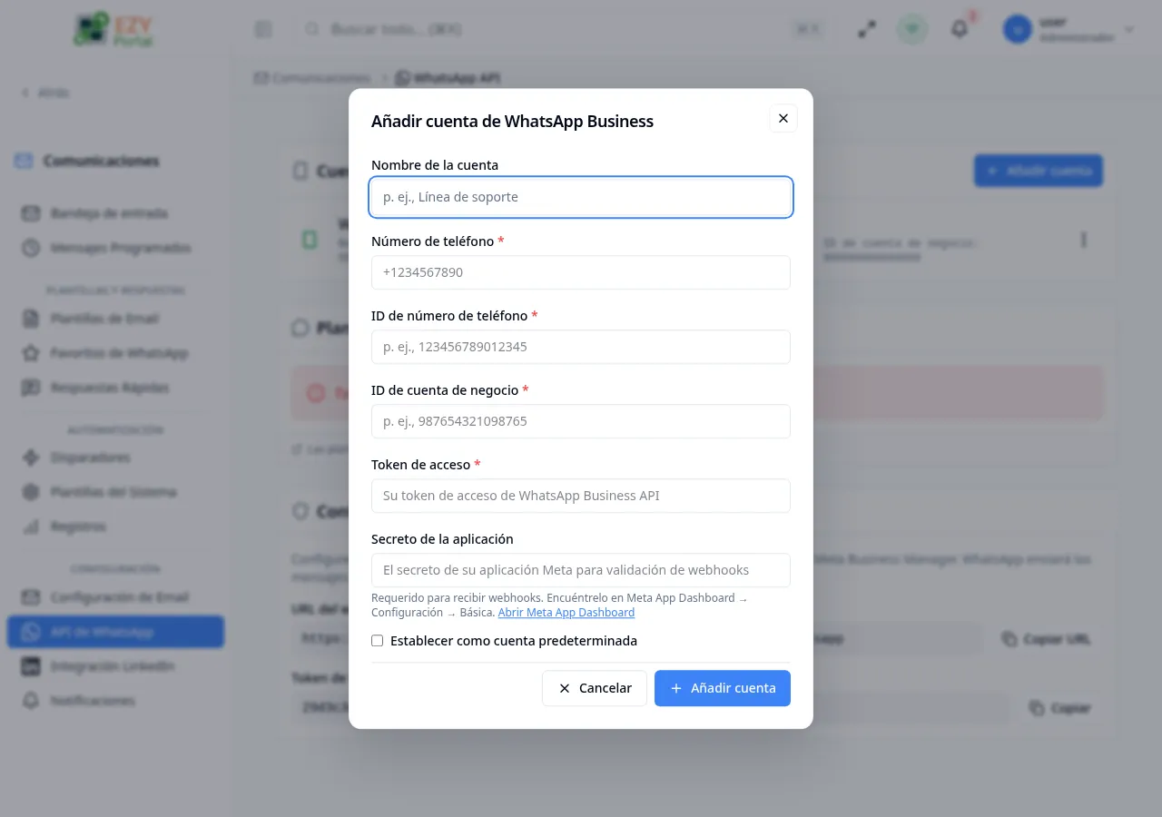 Cuadro de diálogo Agregar cuenta de WhatsApp Business con campos de Nombre, Número de teléfono, ID de número de teléfono, ID de cuenta comercial, Token de acceso, Secreto de la app y Establecer como predeterminada